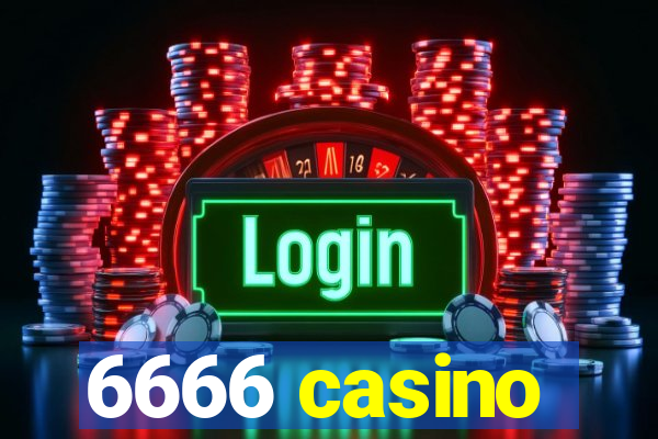 6666 casino